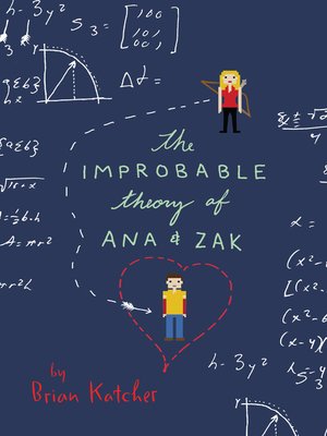 cover image of The Improbable Theory of Ana and Zak